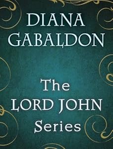 The Lord John Series 4-Book Bundle: Lord John and the Private Matter, Lord John and the Hand of Devils, Lord John and the Brotherhood of the Blade, The Scottish Prisoner