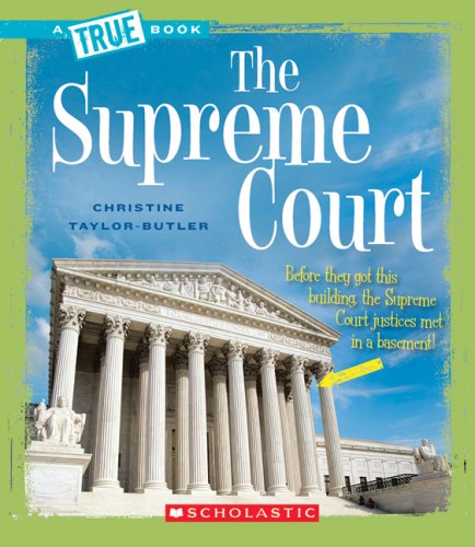 The Supreme Court by Christine Taylor-Butler