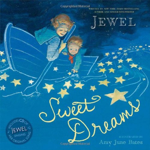 Sweet Dreams by Jewel