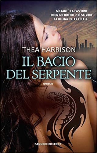 Thea Harrison - Elder Races vol. 3 - Il bacio del serpente (2014)