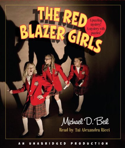The Red Blazer Girls: The Ring of Rocamadour by Michael D. Beil