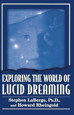 Exploring the World of Lucid Dreaming