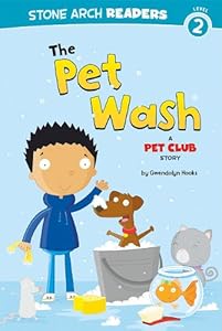 The Pet Wash: A Pet Club Story