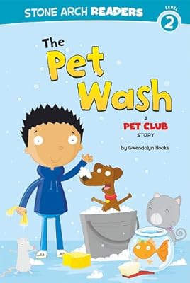 The Pet Wash: A Pet Club Story