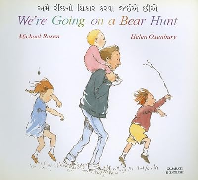 We're Going on a Bear Hunt (Gujarati Edition)
