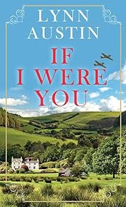 If I Were You (If I Were You, 1) by Lynn Austin