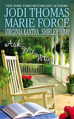Ask Me Why by Marie Force