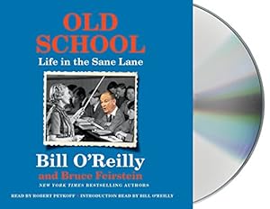 Old School: Life in the Sane Lane