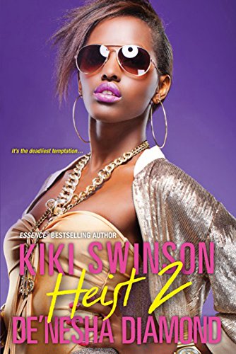 Heist 2 by Kiki Swinson