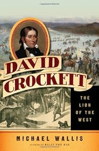David Crockett: The Lion of the West