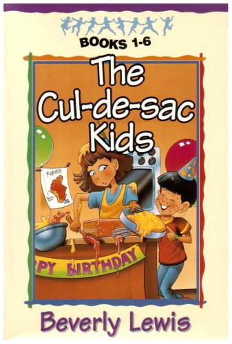 The Cul-de-sac Kids by Beverly Lewis