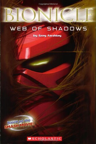 Web of Shadows (Bionicle #9) by Greg Farshtey
