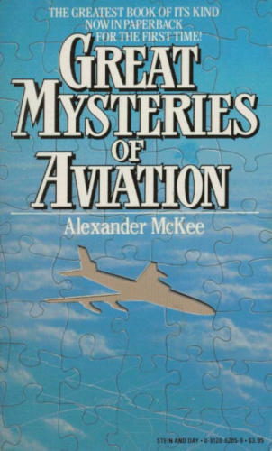 Great Mysteries of Aviation by Alexander McKee