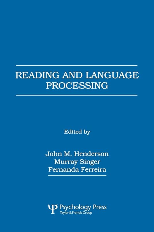 Reading and Language Processing by John M. Henderson