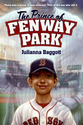 The Prince of Fenway Park by Julianna Baggott