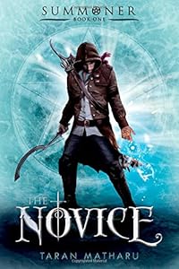 The Novice: Summoner: Book One