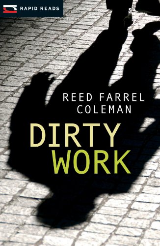 Dirty Work by Reed Farrel Coleman