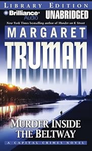Murder Inside the Beltway (Capital Crimes Series)
