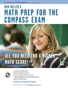 COMPASS Exam - Bob Miller's Math Prep