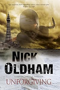 Unforgiving: A Henry Christie thriller
