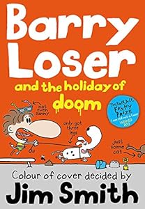 Barry Loser and the Holiday of Doom (Barry Loser)
