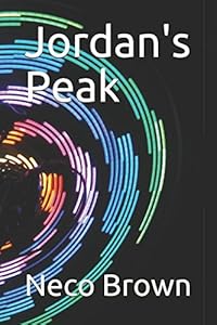 Jordan's Peak by Neco Brown