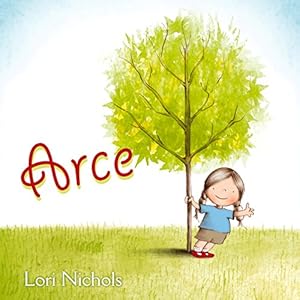 Arce by Lori Nichols