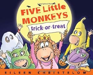 Five Little Monkeys Trick-or-Treat