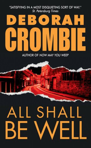 All Shall Be Well (Duncan Kincaid / Gemma James Book 2) by Deborah Crombie