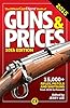 The Official Gun Digest Book of Guns &amp; Prices 2015
