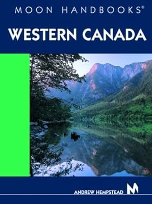 Moon Handbooks Western Canada