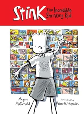 Stink the Incredible Shrinking Kid