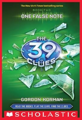 The 39 Clues #2: One False Note