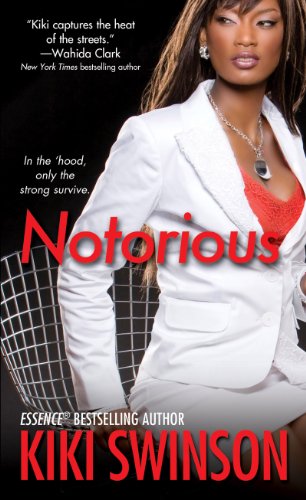 Notorious by Kiki Swinson