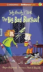 Judy Moody &amp; Stink: The Big Bad Blackout