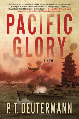 Pacific Glory: A Novel by P. T. Deutermann