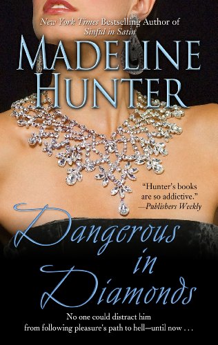 Dangerous in Diamonds by Madeline Hunter