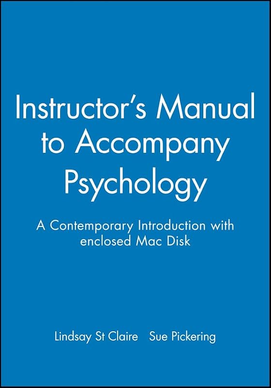 Instructor's Manual to Accompany Psychology: A Contemporary Introduction with enclosed Mac Disk by Lindsay St. Claire