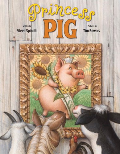 Princess Pig by Eileen Spinelli