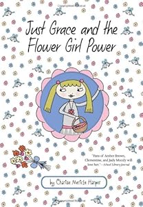 Just Grace and the Flower Girl Power