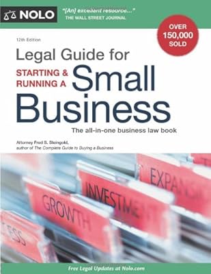 Legal Guide for Starting &amp; Running a Small Business, 12th Edition