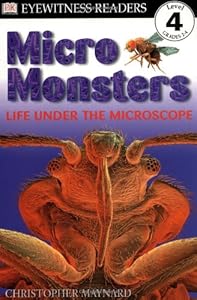 Micro Monsters: Life Under the Microscope