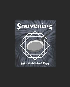 Souvenirs: Not a High School Show by Evan Gordon
