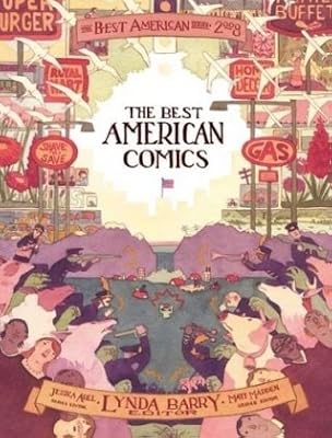 The Best American Comics 2008 (The Best American Series ®)