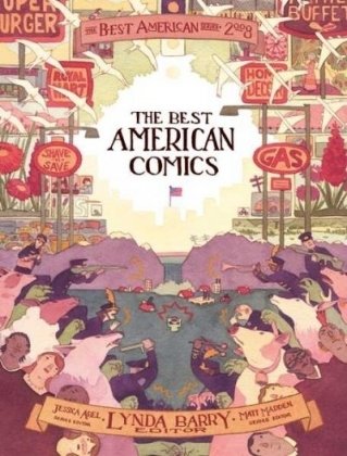 The Best American Comics 2008 (The Best American Series ®) by Lynda Barry