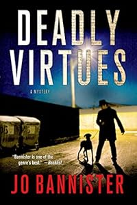 Deadly Virtues
