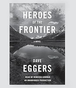 Heroes of the Frontier