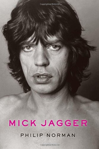 Mick Jagger by Philip Norman