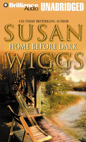 Home Before Dark by Susan Wiggs