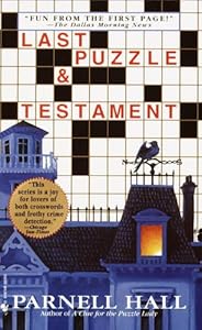 Last Puzzle & Testament (Puzzle Lady Mysteries Book 2)